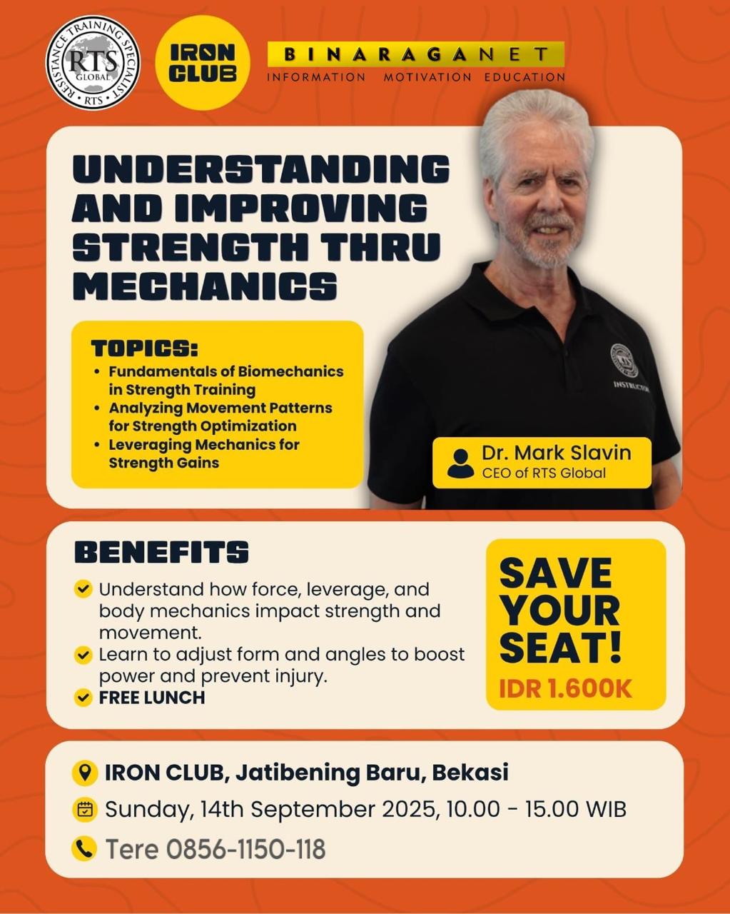 Workshop Eksklusif bersama Dr. Mark Slavin (CEO RTS Global)