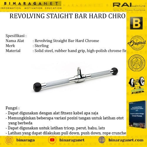 Revolving Straight Bar Hard Chrome